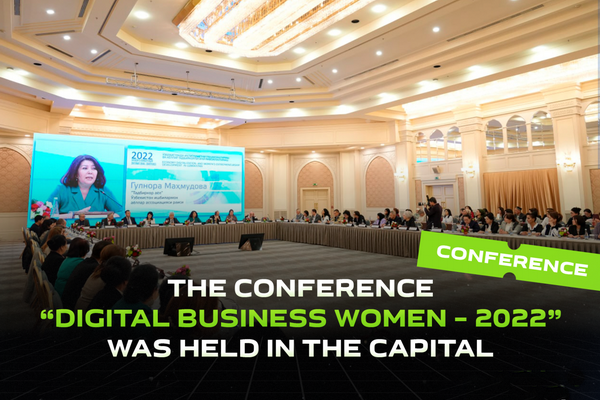 The capital hosted the conference "Digital Business Women - 2022"