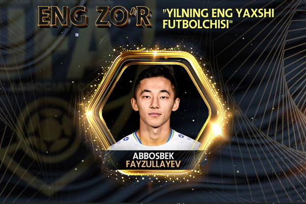Abbosbek Faizullaev named as the best player of the year in Uzbekistan