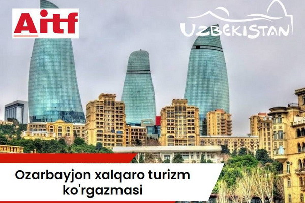 Узбекистан - страна-партнер крупнейшей туристической выставки в Азербайджане