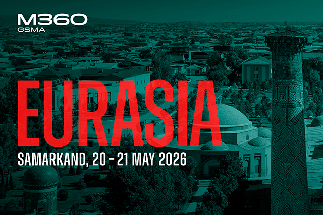 GSMA M360 Eurasia 2026 в Самарканде станет площадкой для обсуждения ИИ и цифровой трансформации Евразии