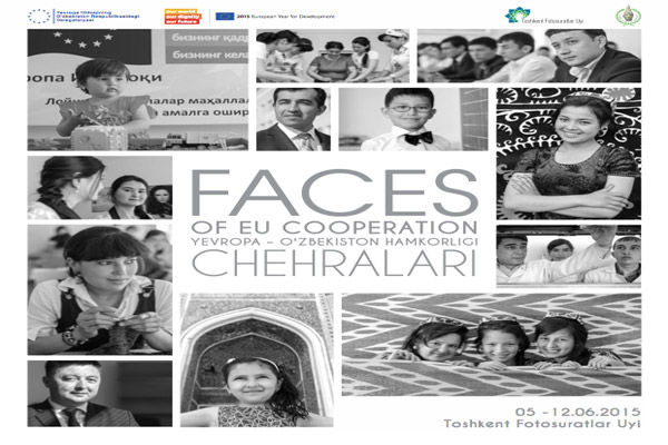 Фотовыставка «Лица сотрудничества с Европейским Союзом» открылся в Ташкенте