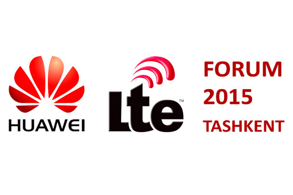 Huawei провел LTE FORUM 2015 в Ташкенте